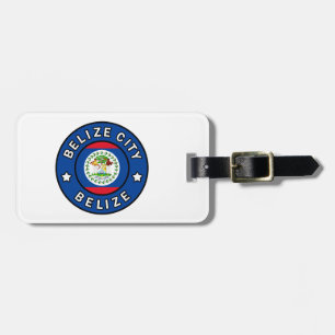 Belize City Belize Luggage Tag