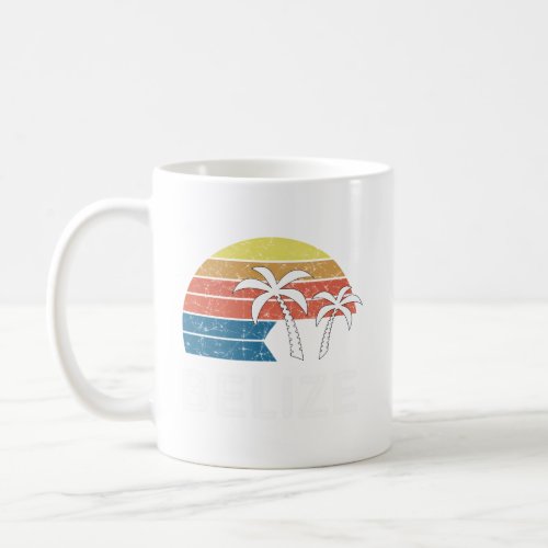 Belize For Belize Vacationers  Coffee Mug