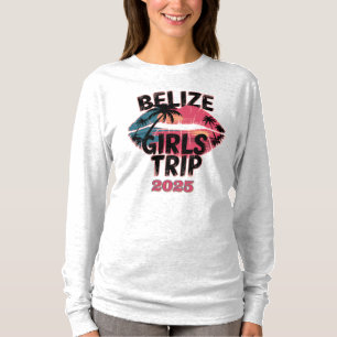 Belize Girls Trip Tropical Adventure T-Shirt