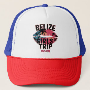 Belize Girls Trip Tropical Adventure  Trucker Hat