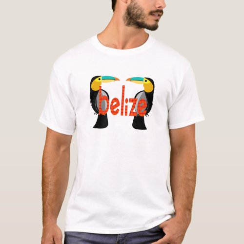 Belize it now T_Shirt