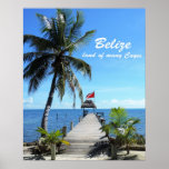 Belize - Land Of Many Cayes Poster at Zazzle