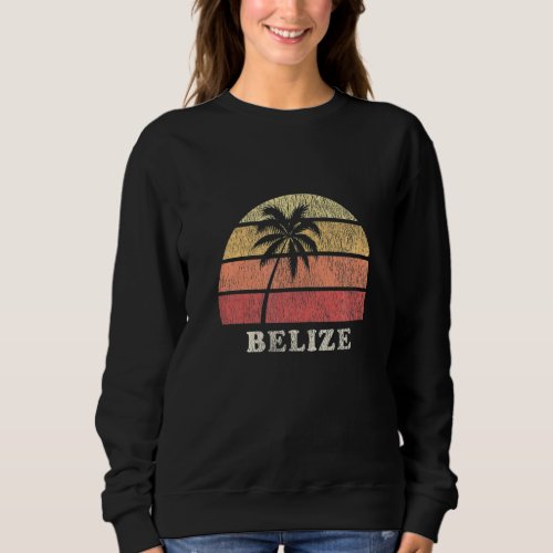 Belize Vintage 70s Retro Throwback Sweatshirt