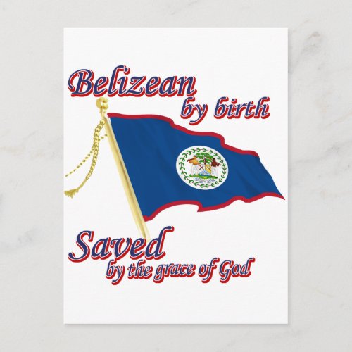 Belizean by birth saved by the grace of God Postcard