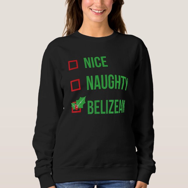 Belizean Funny Belize Pajama Christmas Sweatshirt (Front)