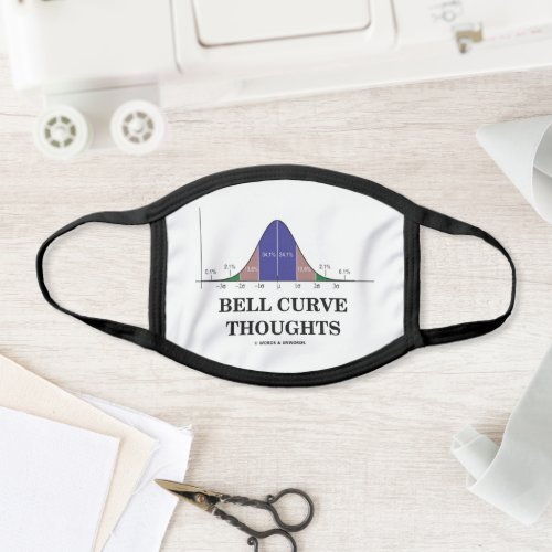 Bell Curve Thoughts Statistics Humor Face Mask