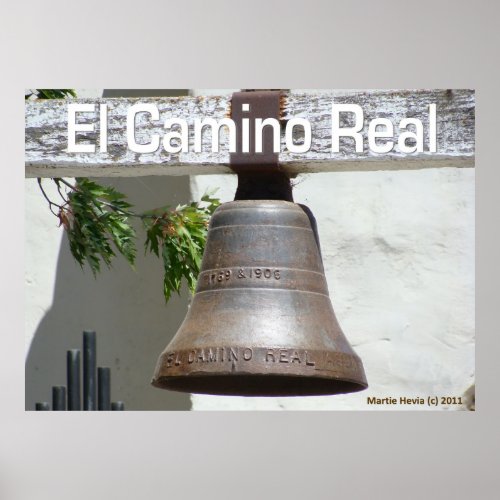 Bell _ El Camino Real _ Poster