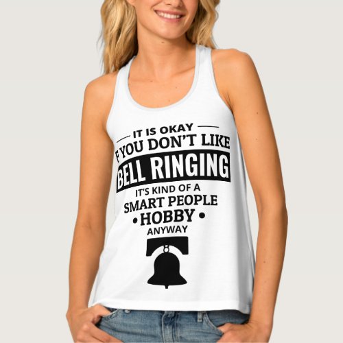 Bell Ringer Ringing Collector Campanologist Funny Tank Top