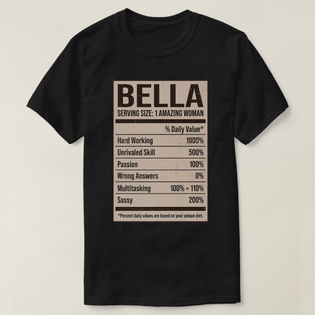 Bella Nutrition Facts Name Nickname Alias Title Fr T-Shirt (Design Front)