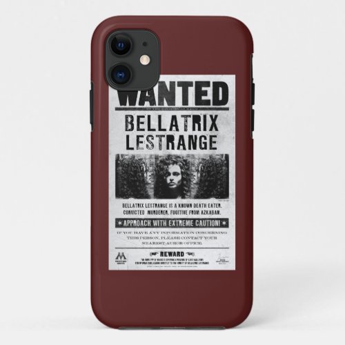Bellatrix Lestrange Wanted Poster iPhone 11 Case