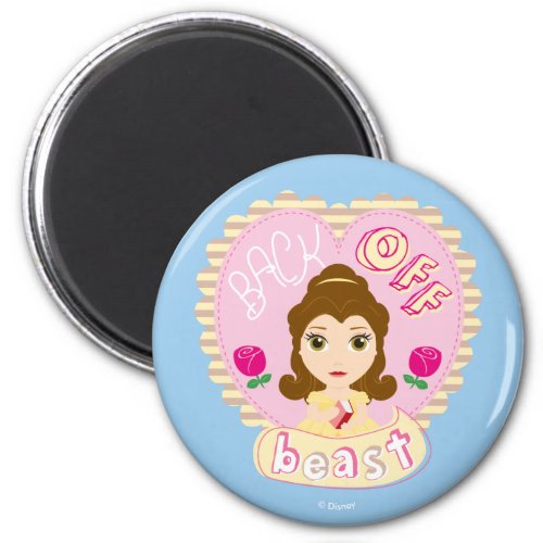 Belle  Back Off Beast Magnet