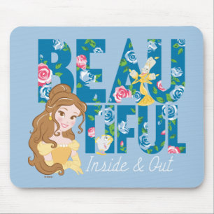 Belle   Beautfiul Inside & Out Mouse Pad