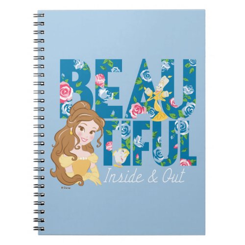 Belle  Beautfiul Inside  Out Notebook