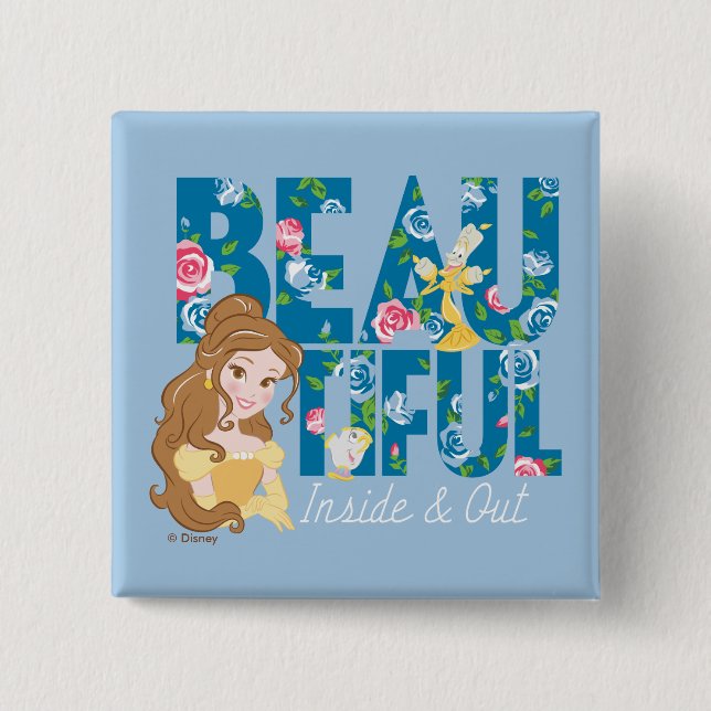 Belle | Beautfiul Inside & Out Pinback Button (Front)