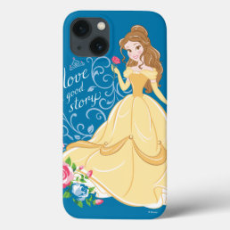 Belle | I Love A Good Story iPhone 13 Case