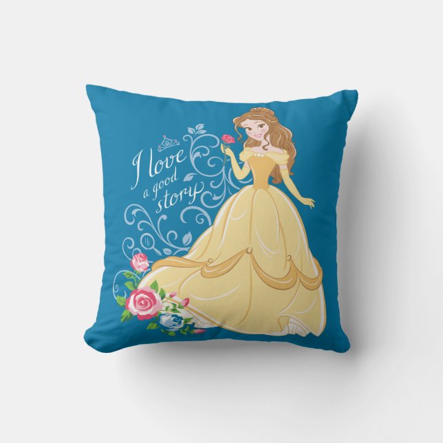 Belle | I Love A Good Story Throw Pillow (Front)