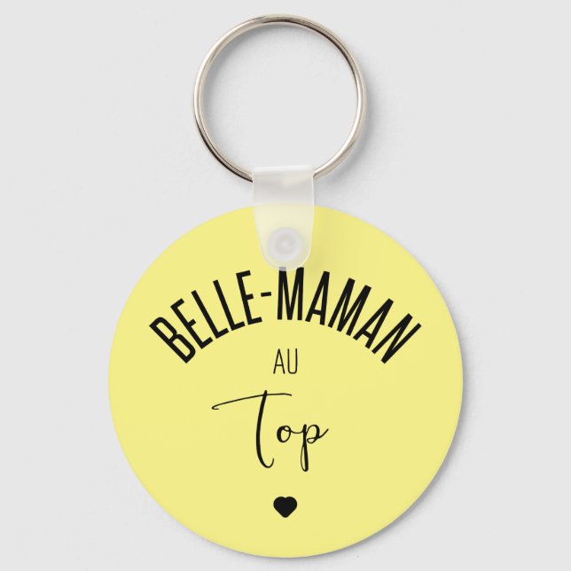 Belle maman au top keychain (Front)