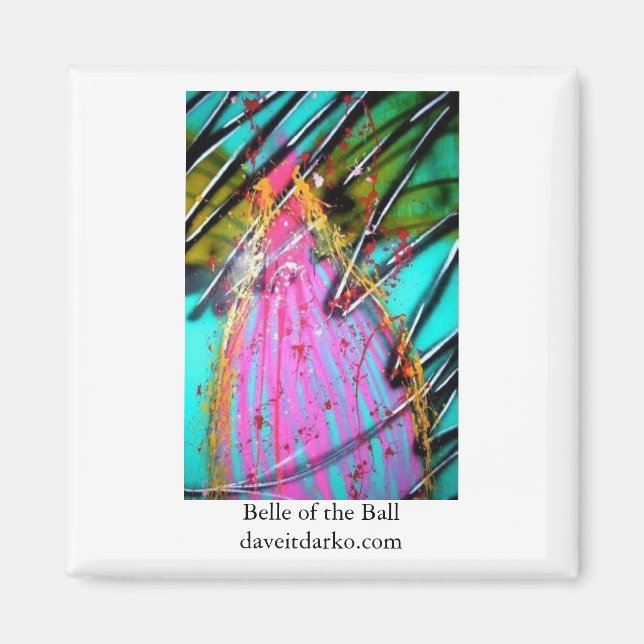 Belle of the Ball Magnet (Front)