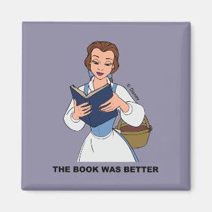 Belle The Book was Better Magnet