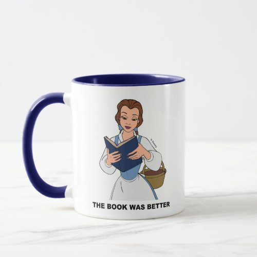 Belle  The Book was Better Mug