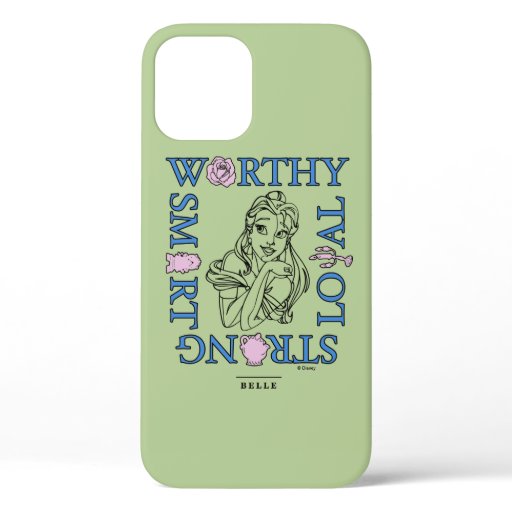 Belle | Worthy Loyal Strong Smart iPhone 12 Case