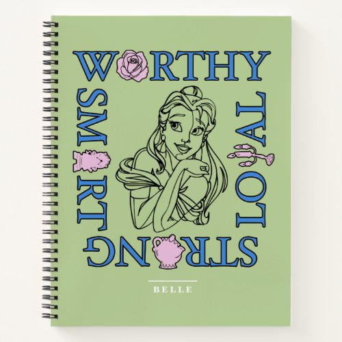 Belle  Worthy Loyal Strong Smart Notebook