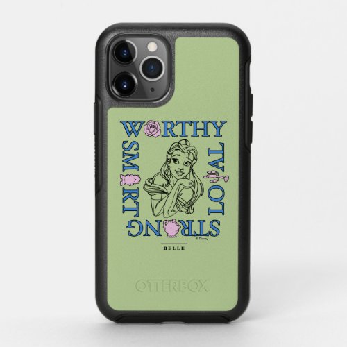Belle  Worthy Loyal Strong Smart OtterBox Symmetry iPhone 11 Pro Case