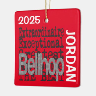 Bellhop Extraordinaire CUSTOM Ceramic Ornament