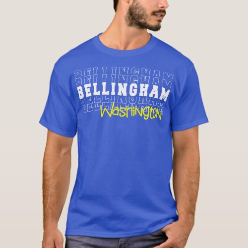 Bellingham city Washington Bellingham WA T_Shirt