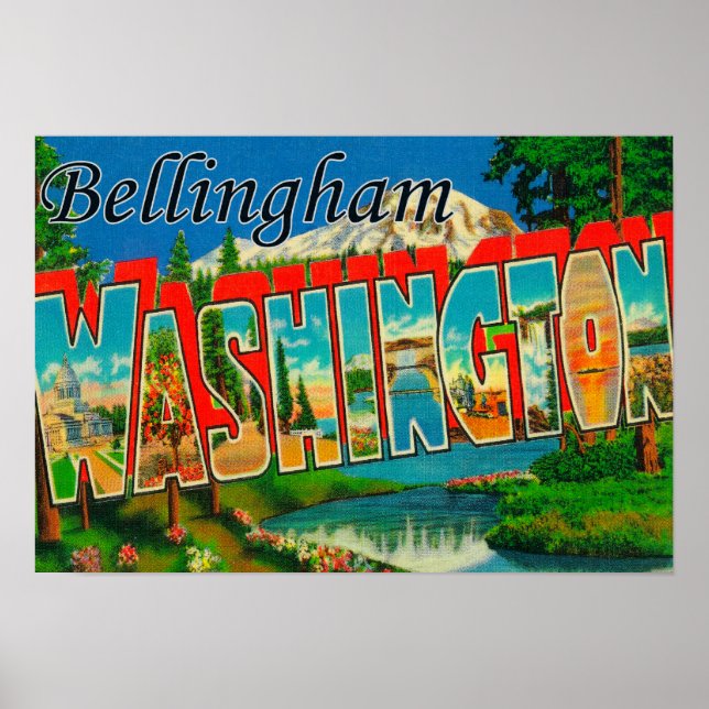 Bellingham, Washington - Large Letter Scenes Poster (Front)