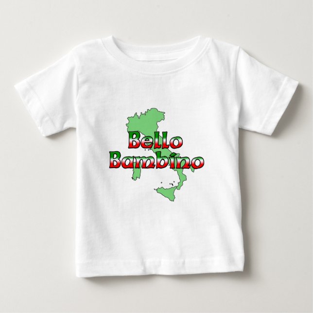 Bello Bambino (Beautiful Italian Baby Boy) Baby T-Shirt (Front)