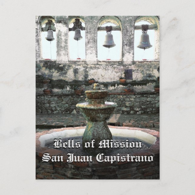 Bells of Mission San Juan Capistrano Postcard (Front)