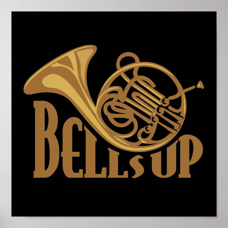 Bells Up Horn Poster Zazzle