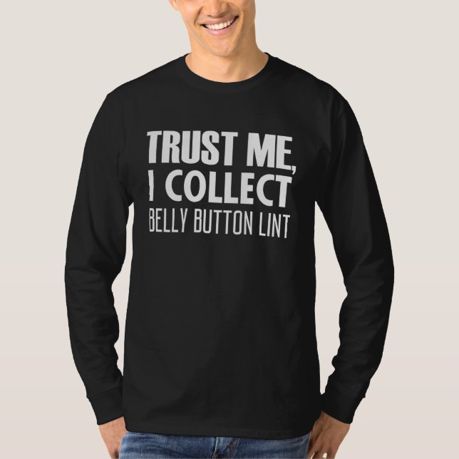 Belly Button Lint Collector  Large Humour Gag T-Shirt (Front)