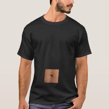 Belly Button T-shirt by LaughingShirts at Zazzle
