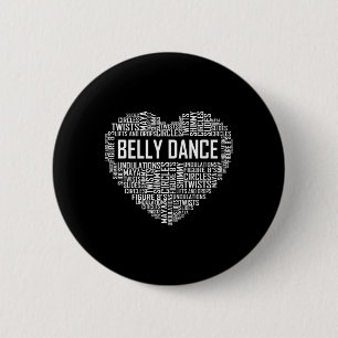 Belly Dance Lover Gift Belly Dancer Heart Gifts Button