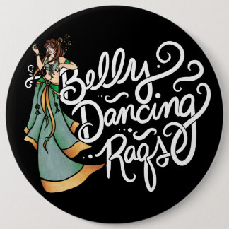 Belly Dance RAQS Fun Belly Dancing  Button