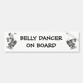 Belly Dancer on Board with Vintage Dancer Bumper Sticker
