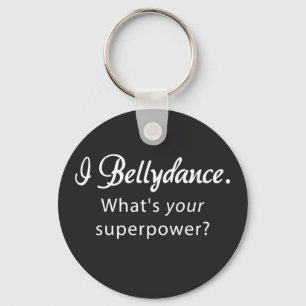 Bellydance Superpower Round Keychain