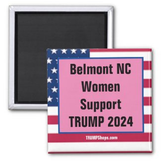 Belmont NC Women Support TRUMP 2024 Pink Magnet