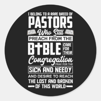 Belong To A Rare Breed Of Pastors Minister Clergy Classic Round Sticker