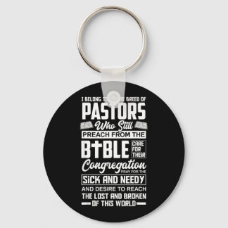 Belong To A Rare Breed Of Pastors Minister Clergy Keychain
