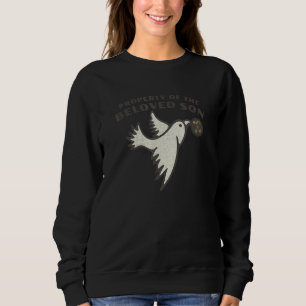 Belonging To The Beloved Son Holy Spirit Dove Matt Sweatshirt