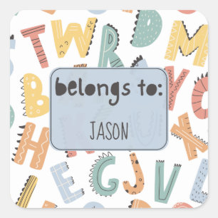 Belongs To Custom Name Kids Dinosaur Square Sticker