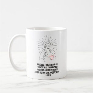 Beloved, I Wish Above All Things.. Christian Coffee Mug