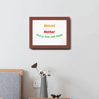"Beloved Mother – Uplifting Quote Poster" Framed Art