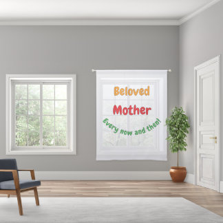 "Beloved Mother – Uplifting Quote Poster" Sheer Curtains
