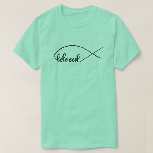 Beloved script Jesus fish custom design T_Shirt