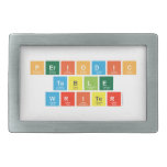 Periodic Table Writer  Belt Buckle