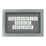 Periodic
 Table
 Writer  Belt Buckle